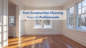 Bright North American-style home interior with hardwood floors and large windows after professional post-construction cleaning.